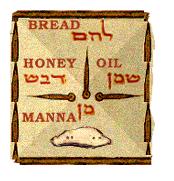 bread, manna, oil and honey
